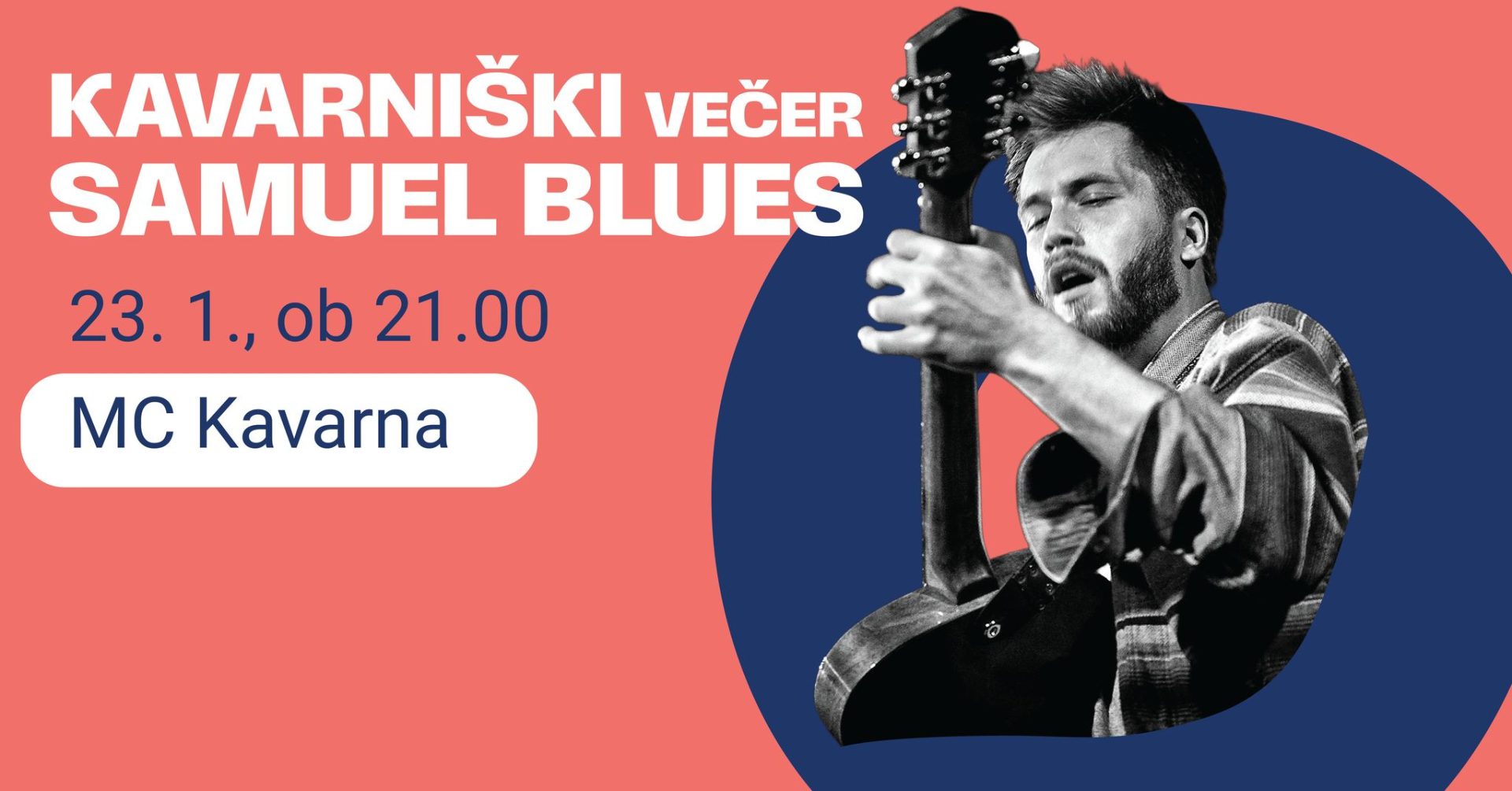 Read more about the article KAVARNIŠKI VEČER: SAMUEL BLUES